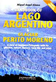 Manual del Lago Argentino & Glaciar P. Moreno