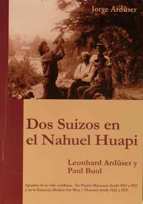 Dos Suizos en el Nahuel Huapi