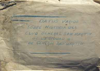 Datos varios para la historia del Club General San Martín de la