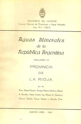 Aguas Minerales de la República Argentina. Vol. VI. Provincia de