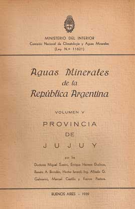 Aguas Minerales de la República Argentina. Vol. V. Provincia de