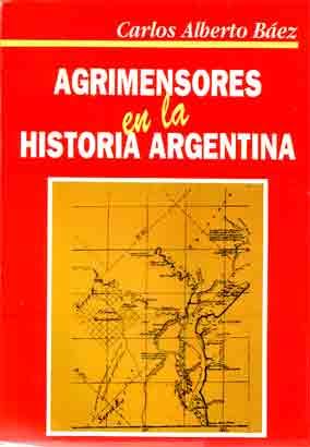 Agrimensores en la historia Argentina
