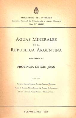 Aguas Minerales de la República Argentina. Vol. IX. Provincia de