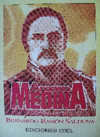 Anacleto Medina. Un guaraní de leyenda