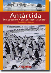 Antártida. Introducción a un continente remoto