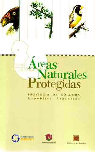 Áreas Naturales Protegidas. Provincia de Córdoba