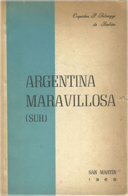Argentina Maravillosa (Sur)