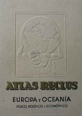 Atlas Reclus Europa y Oceanía Físico, Político y Económico