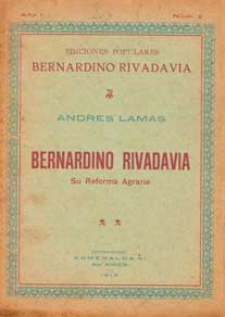 Bernardino Rivadavia. Su reforma agraria