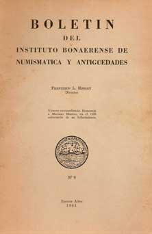 Boletín del Instituto Bonaerense de Numismática y Antiguedades.