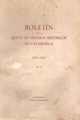 Boletín de la Junta de Estudios Históricos de Catamarca. Año IX