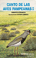 Canto de las Aves Argentinas: Pampeanas I