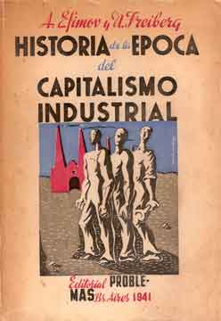 Historia de la época del capitalismo indusrial