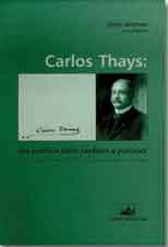 Carlos Thays. Sus escritos sobre jardines y paisajes