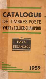 Catalogue de Timbres-Poste. Tomo I y II