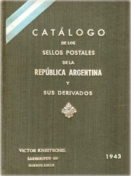 Catálogo de los Sellos Postales de la República Argentina y sus