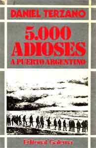 5000 Adioses a Puerto Argentino