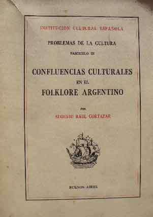Confluencias Culturales en el Folklore Argentino