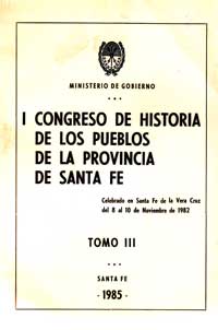 I Congreso de Historia de los Pueblos de la Provincia de Santa F