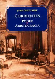 Corrientes, poder y aristocracia