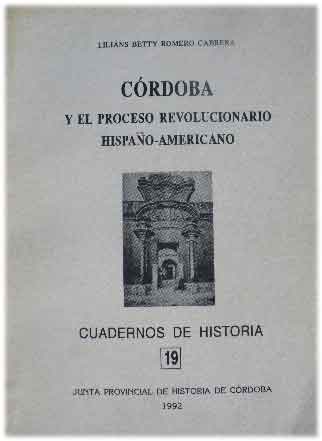 Córdoba y el proceso revolucionario Hispano-Americano
