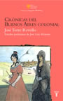 Crónicas del Buenos Aires colonial