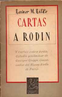 Cartas a Rodin (Y cartas sobre Rodin. Estudio preliminar de Geor