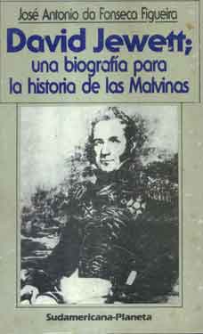 David Jewett; una biografía para la historia de las Malvinas
