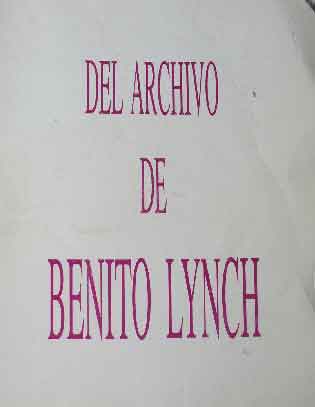 Del Archivo de Benito Lynch