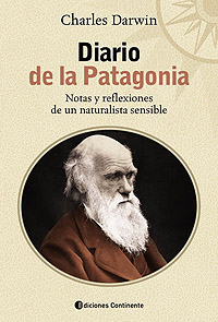 Diario de la Patagonia. Notas y reflexiones de un naturalista se