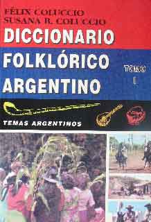 Diccionario folklórico argentino (dos tomos)