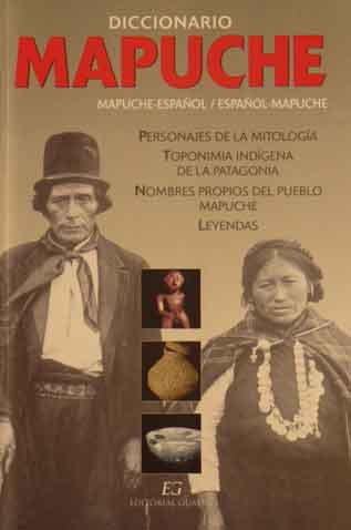 Diccionario Mapuche. Mapuche-Español / Español-Mapuche. Personaj