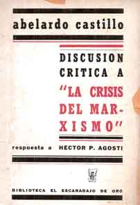 Discusión crítica a "La crisis del marxismo"
