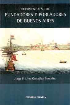 Documentos sobre fundadores y pobladores de Buenos Aires