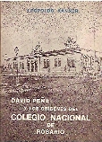 David Peña y los orígenes del Colegio Nacional de Rosario