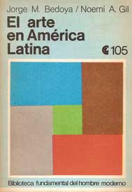 El arte en América Latina. Biblioteca fundamental del hombre mod