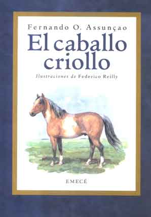 El caballo criollo