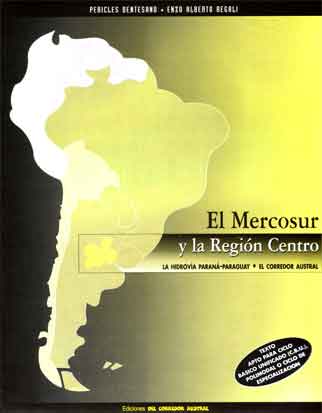 El MERCOSUR y la Región Centro