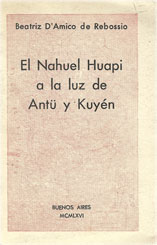 El Nahuel Huapi a la luz de Antü y Kuyén