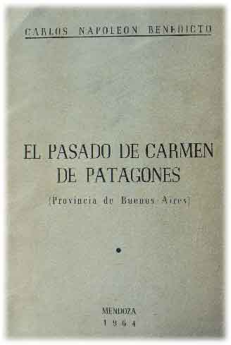 El pasado de Carmen de Patagones