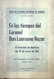 En los tiempos del Coronel Don Laureano Nazar. El terremoto de M
