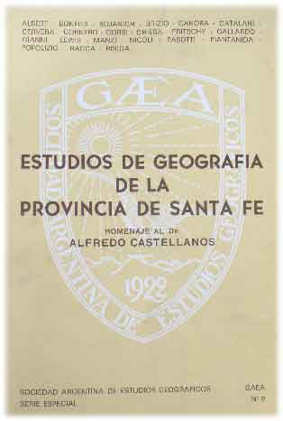 Estudios de Geografía de la Provincia de Santa Fe. Homenaje al D