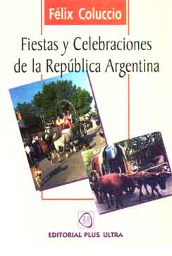 Fiestas y celebraciones de la República Argentina