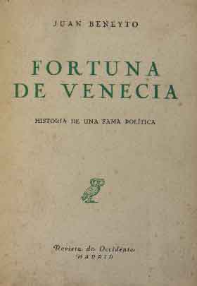 Fortuna de Venecia. Historia de una fama política.