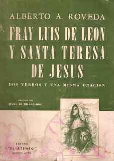 Fray Luis de León y Santa Teresa de Jesús