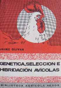 Genética, selección e hibridación avícolas