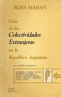 Guía de las colectividades extranjeras en la República Argentina