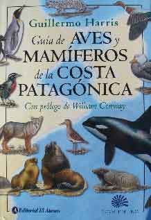 Guía de Aves y Mamíferos de la Costa Patagónica