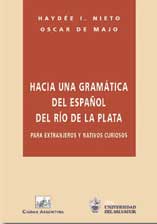 Hacia una gramática del español del Río de la Plata para extranj