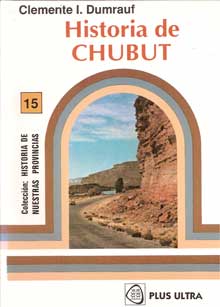 Historia de Chubut